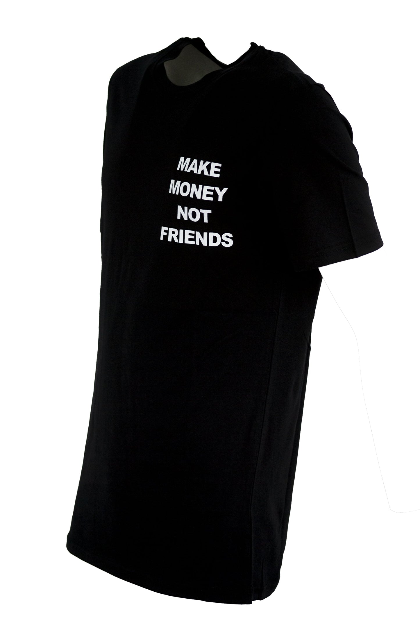 T-SHIRT MAKE MONEY NOT FRIENDS