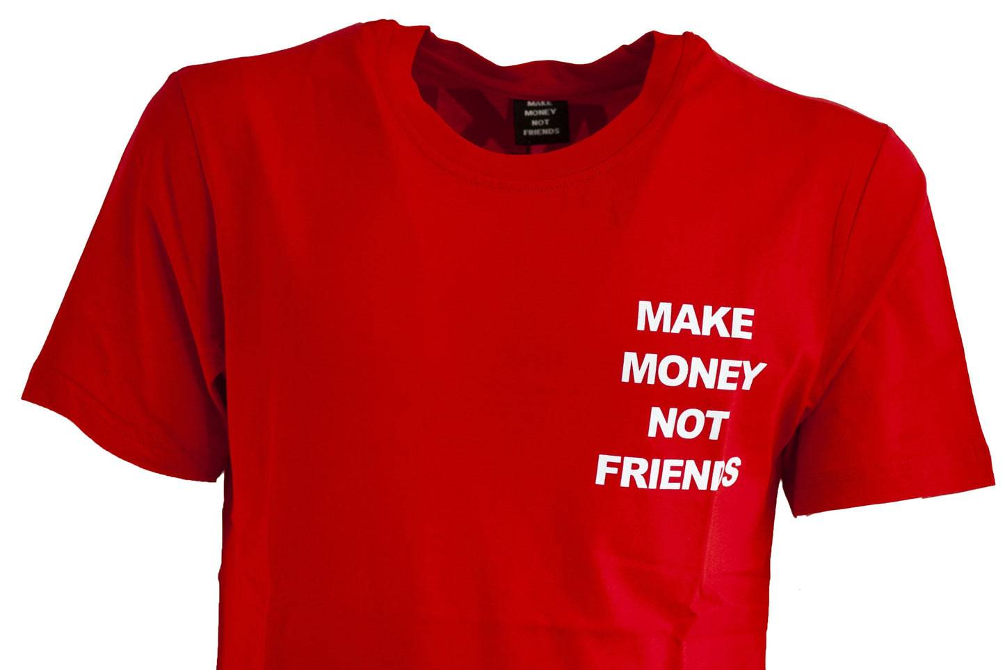 T-SHIRT MAKE MONEY NOT FRIENDS
